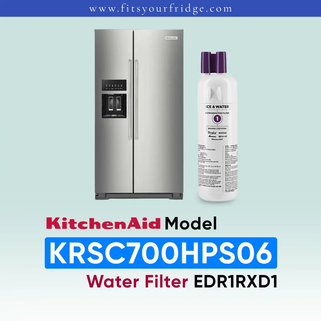 KitchenAid stainless steel refrigerator shown next to a water filter cartridge, with text reading 'KitchenAid Model KRSC700HPS06 Water Filter EDR1RXD1' on a pale blue gradient background.