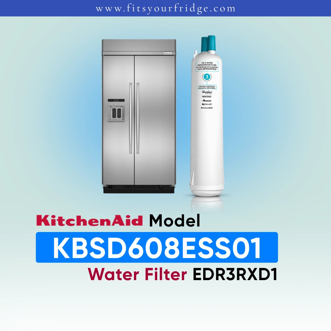 A stainless steel KitchenAid refrigerator shown next to a white cylindrical water filter canister on a light blue gradient background, with text reading 'Whirlpool Model KBSD608ESS01 Water Filter EDR3RXD1' and 'www.fitsyourfridge.