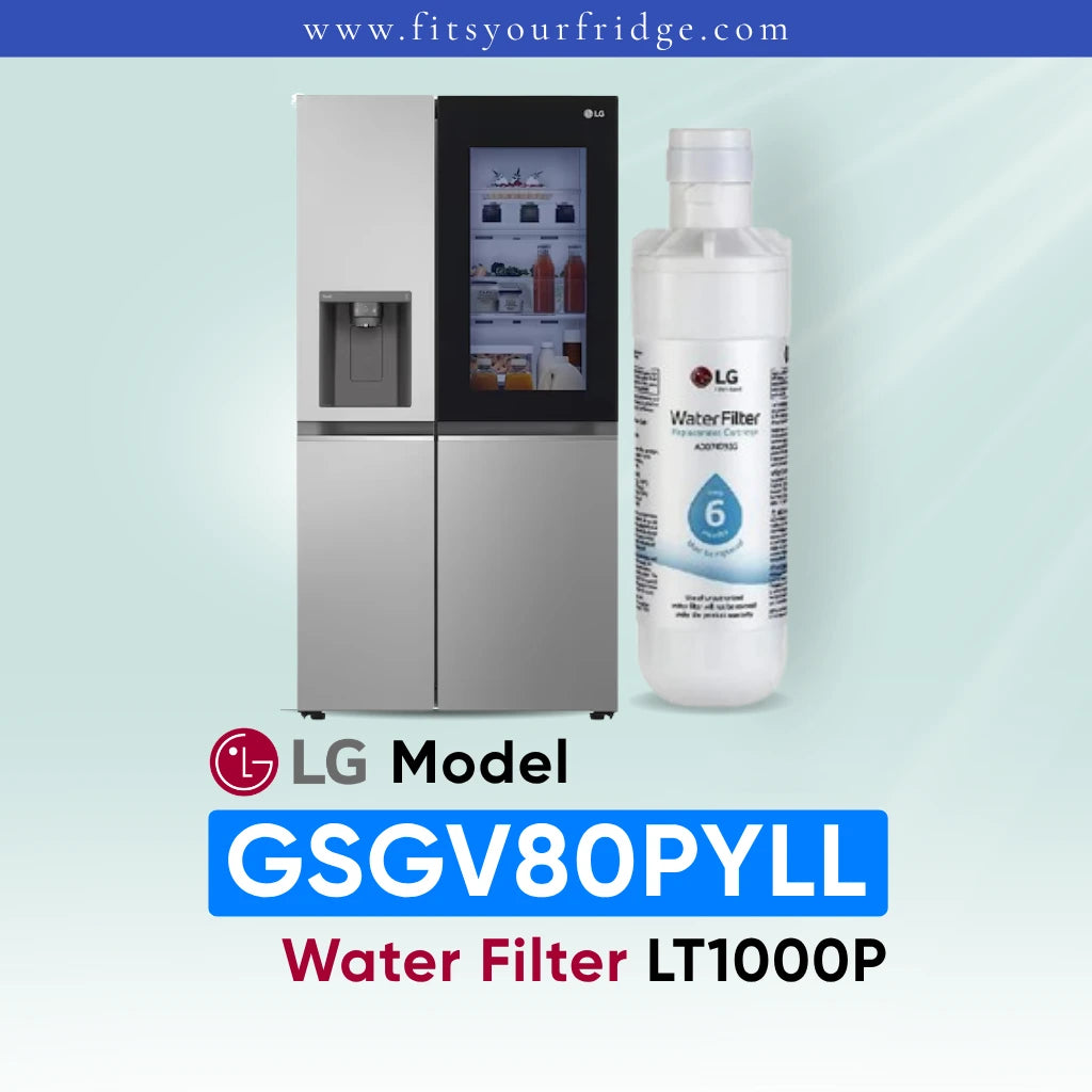 LG GSGV80PYLL refrigerator with LT1000P water filter replacement for clean drinking water and ice