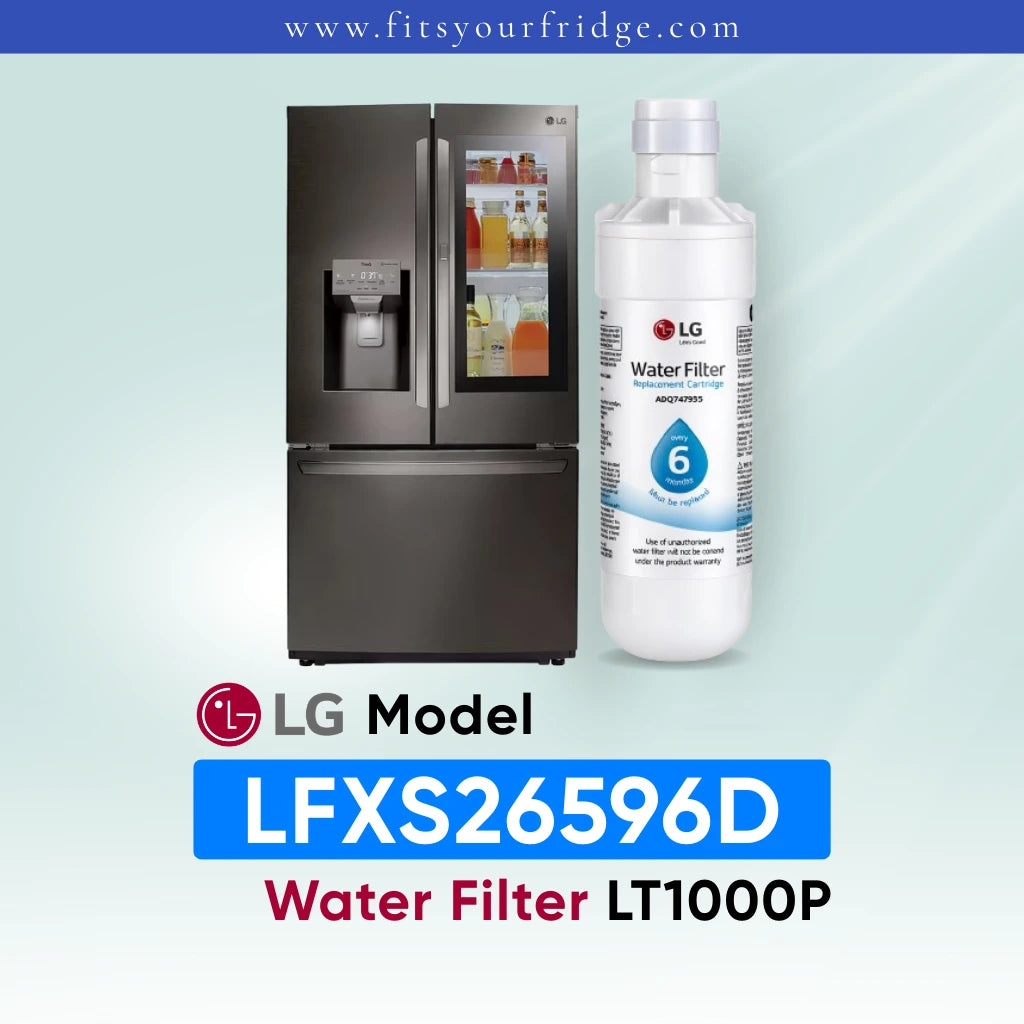 LG LFXS26596D refrigerator with compatible LG LT1000P water filter shown beside a black stainless steel French door refrigerator with InstaView door panel, FitsYourFridge compatibility image for replacement refrigerator water filter.