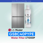 LG GSBC40PYPE refrigerator with LT1000P water filter replacement for clean drinking water and ice