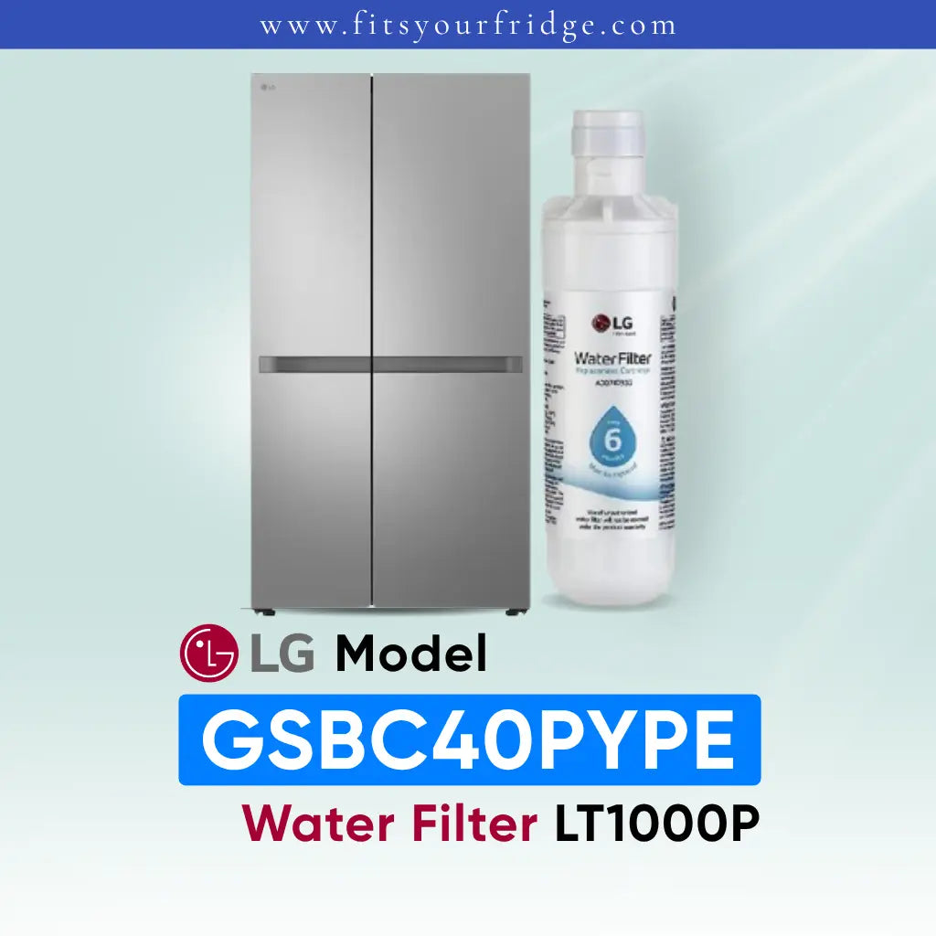 LG GSBC40PYPE refrigerator with LT1000P water filter replacement for clean drinking water and ice