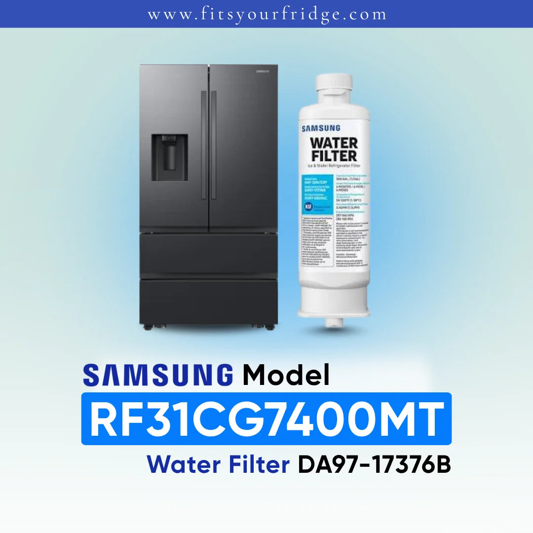 Samsung refrigerator and DA97-17376B water filter shown with RF31CG7400MT model compatibility label.