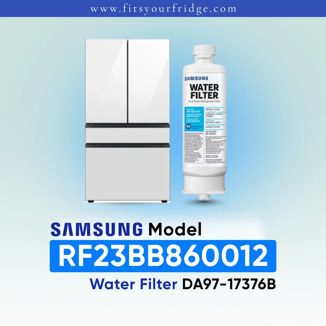 Samsung refrigerator and DA97-17376B water filter shown with RF23BB860012 model compatibility label.