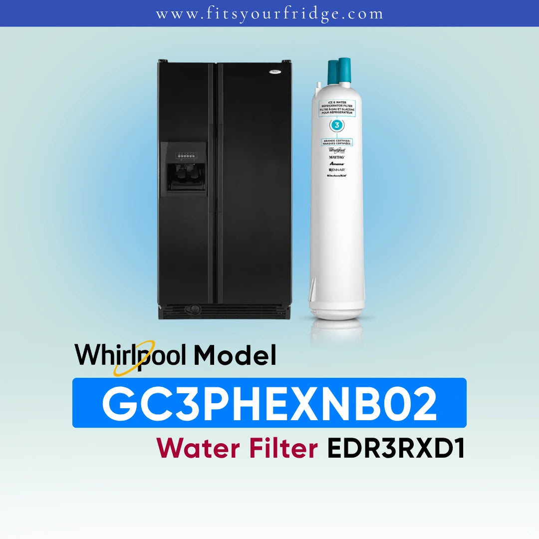A Whirlpool water filter cartridge shown next to a black side-by-side refrigerator on a light blue gradient background, with text reading 'Whirlpool Model GC3PHEXNB02 Water Filter EDR3RXD1' and the website 'www.fitsyourfridge.