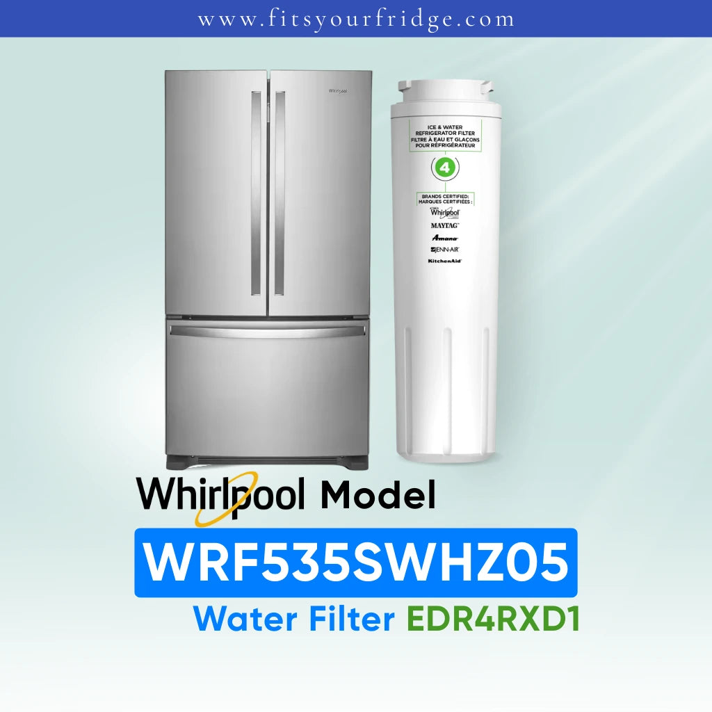 Whirlpool Model WRF535SWHZ05 Water Filter refrigerator with a compatible EveryDrop Filter 4 EDR4RXD1 water filter shown beside a stainless steel French door refrigerator, compatibility image for a replacement refrigerator water filter.