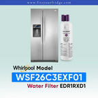 Whirlpool stainless steel refrigerator shown next to a water filter cartridge, with text reading 'Whirlpool Model WSF26C3EXF01 Water Filter EDR1RXD1' on a pale blue gradient background.