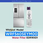 Whirlpool stainless steel refrigerator shown next to a water filter cartridge, with text reading 'Whirlpool Model WRF560SEYM00 Water Filter EDR1RXD1' on a pale blue gradient background.