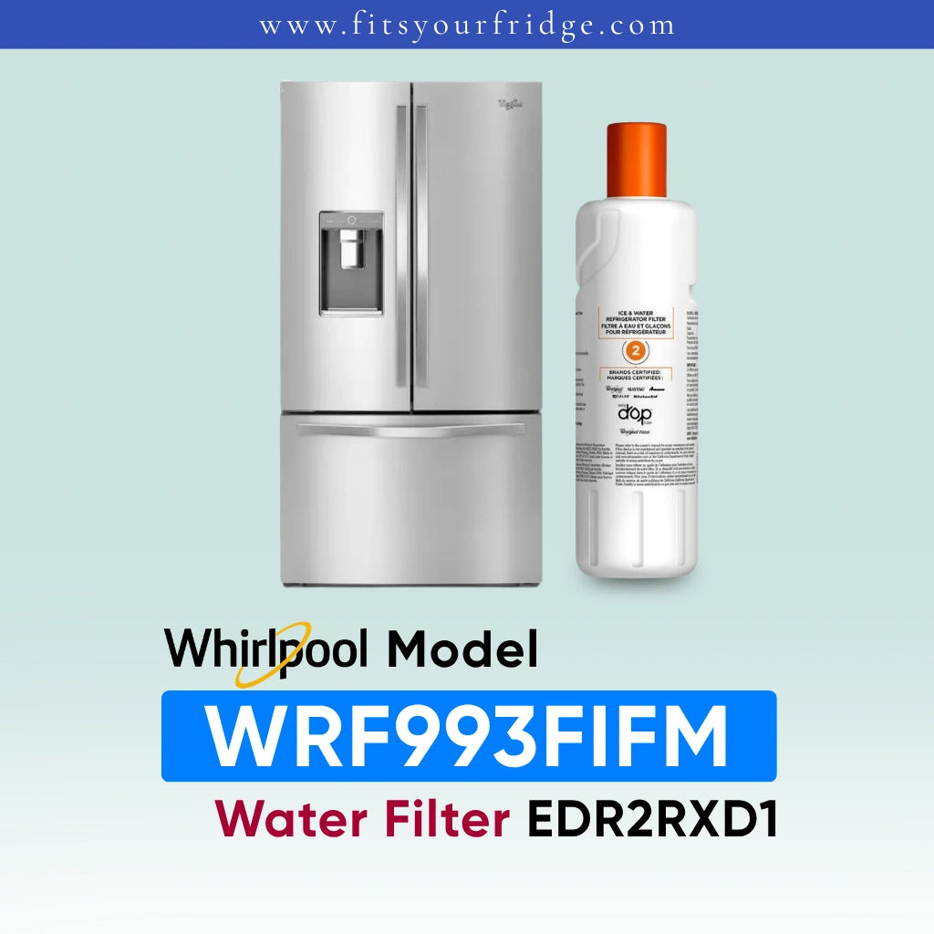 Whirlpool water filter replacement part shown next to a stainless steel refrigerator, with text reading 'Whirlpool Model WRF993FIFM Water Filter EDR2RXD1' on a pale blue gradient background.