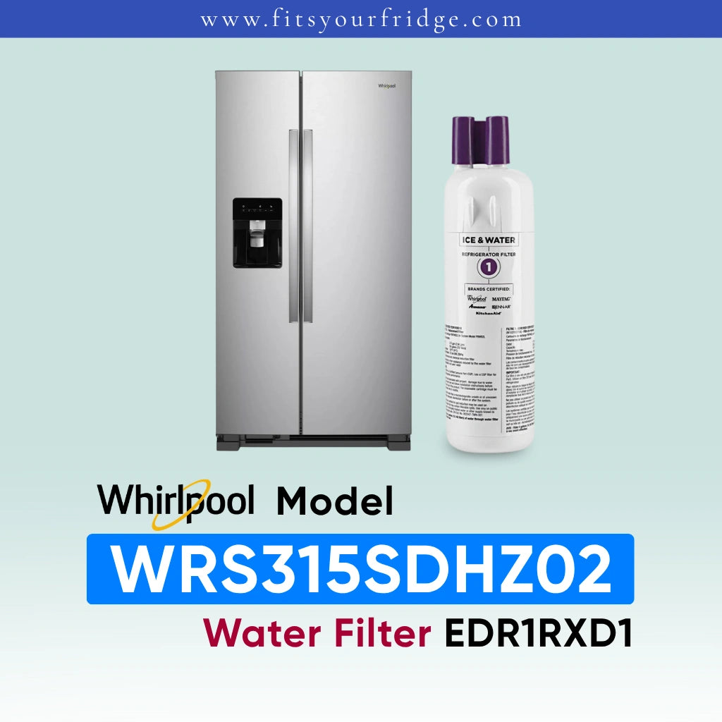 Whirlpool stainless steel side-by-side refrigerator shown next to a white water filter canister with purple caps, on a pale blue gradient background with text reading 'Whirlpool Model WRS315SDHZ02 Water Filter EDR1RXD1' and 'www.fitsyourfridge.