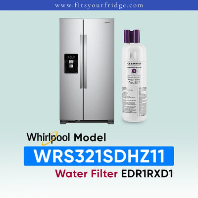 Whirlpool stainless steel refrigerator shown next to a water filter cartridge, with text reading 'Whirlpool Model WRS321SDHZ11 Water Filter EDR1RXD1' on a pale blue gradient background.