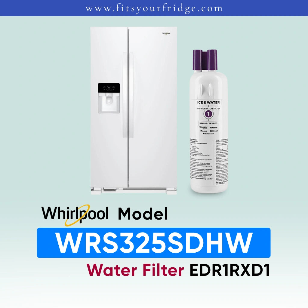 Whirlpool stainless steel refrigerator shown next to a water filter cartridge, with text reading 'Whirlpool Model WRS325SDHW Water Filter EDR1RXD1' on a pale blue gradient background.