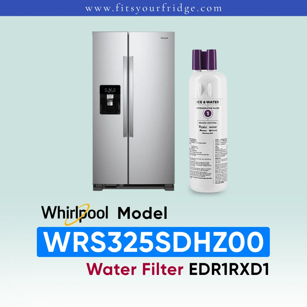 Whirlpool stainless steel refrigerator shown next to a water filter cartridge, with text reading 'Whirlpool Model WRS325SDHZ00 Water Filter EDR1RXD1' on a pale blue gradient background.
