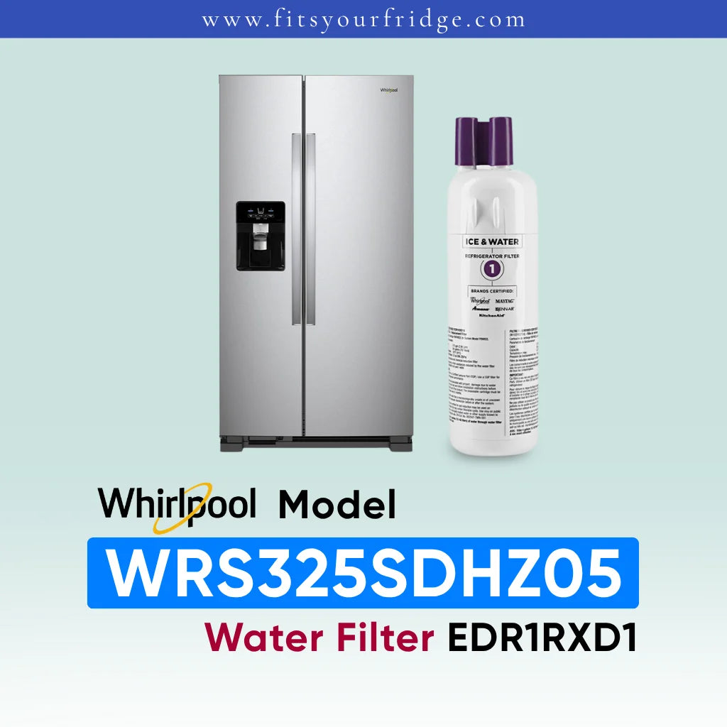 Whirlpool stainless steel refrigerator shown next to a water filter cartridge, with text reading 'Whirlpool Model WRS325SDHZ05 Water Filter EDR1RXD1' on a pale blue gradient background.