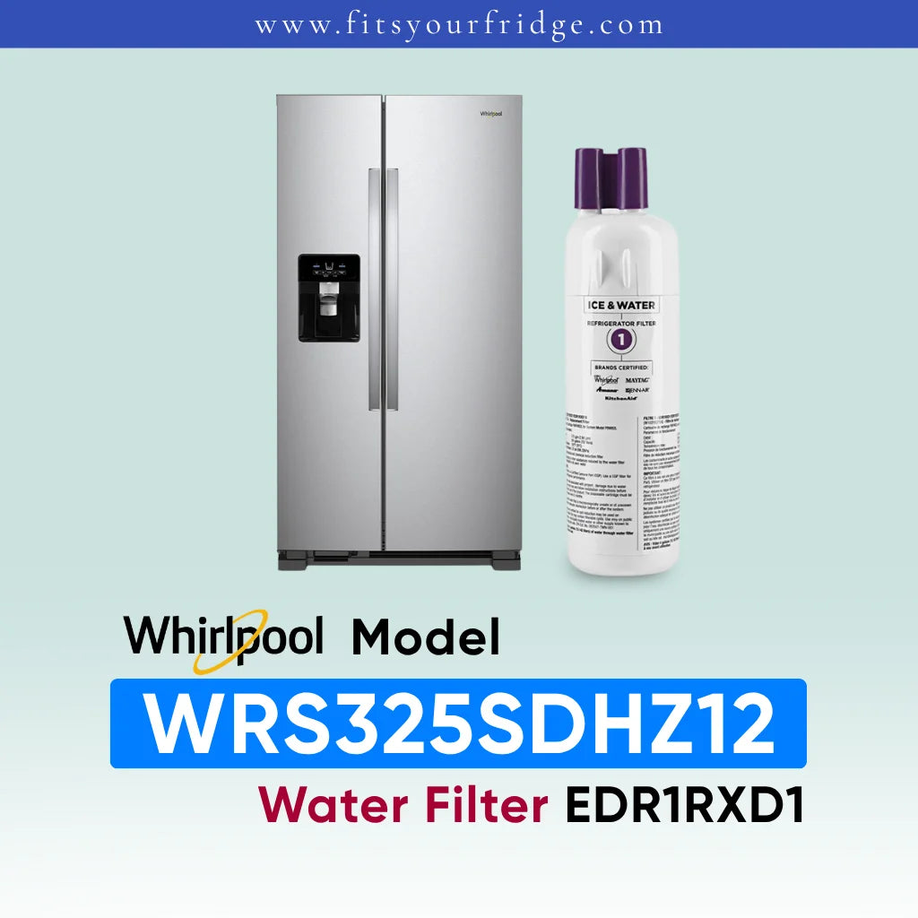 Whirlpool stainless steel refrigerator shown next to a water filter cartridge, with text reading 'Whirlpool Model WRS325SDHZ12 Water Filter EDR1RXD1' on a pale blue gradient background.