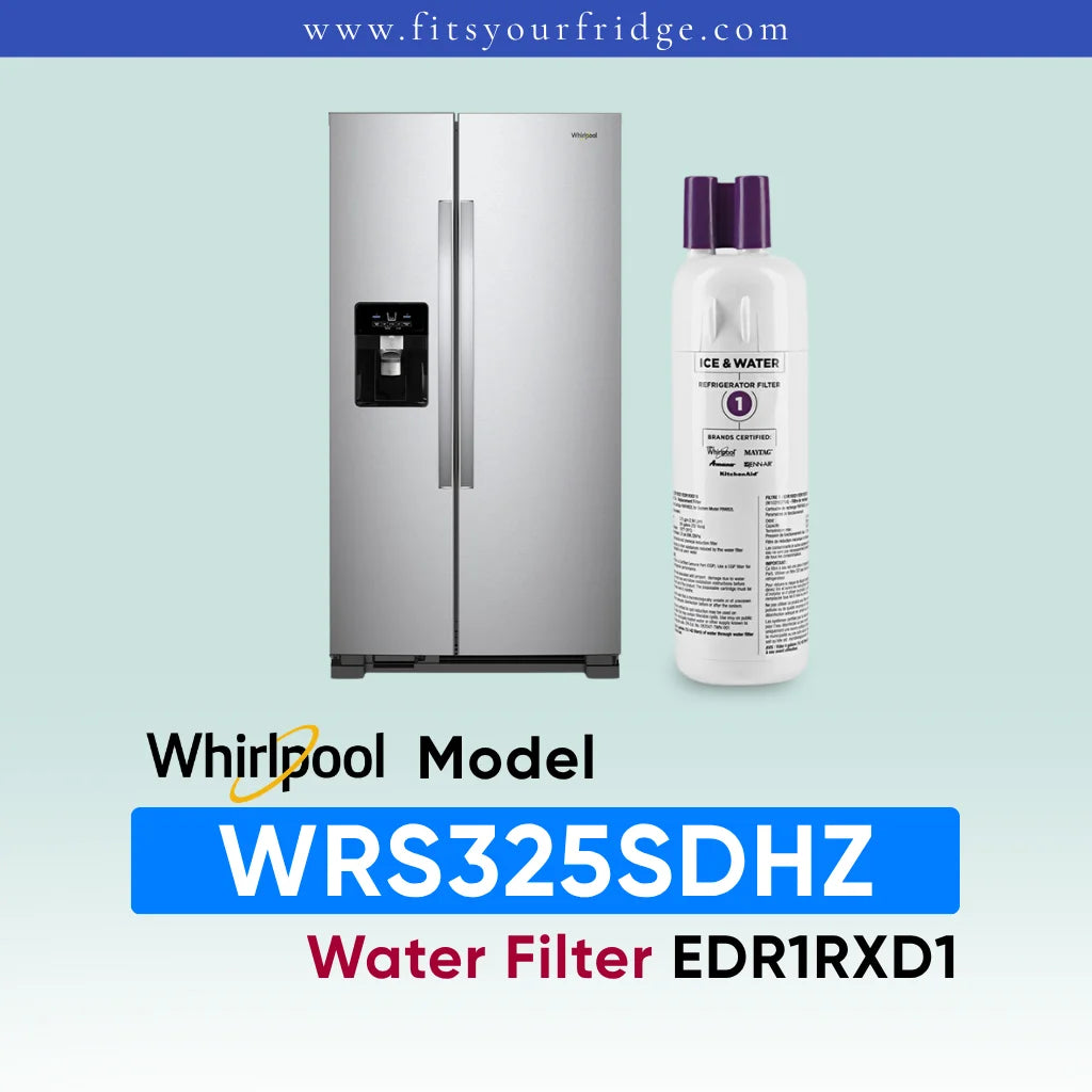 Whirlpool stainless steel refrigerator shown next to a water filter cartridge, with text reading 'Whirlpool Model WRS325SDHZ Water Filter EDR1RXD1' on a pale blue gradient background.