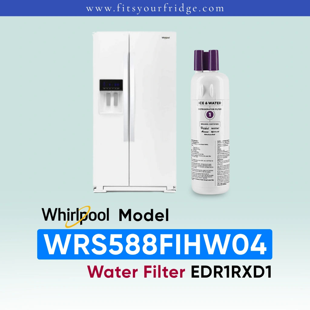 Whirlpool stainless steel refrigerator shown next to a water filter cartridge, with text reading 'Whirlpool Model WRS588FIHW04 Water Filter EDR1RXD1' on a pale blue gradient background.