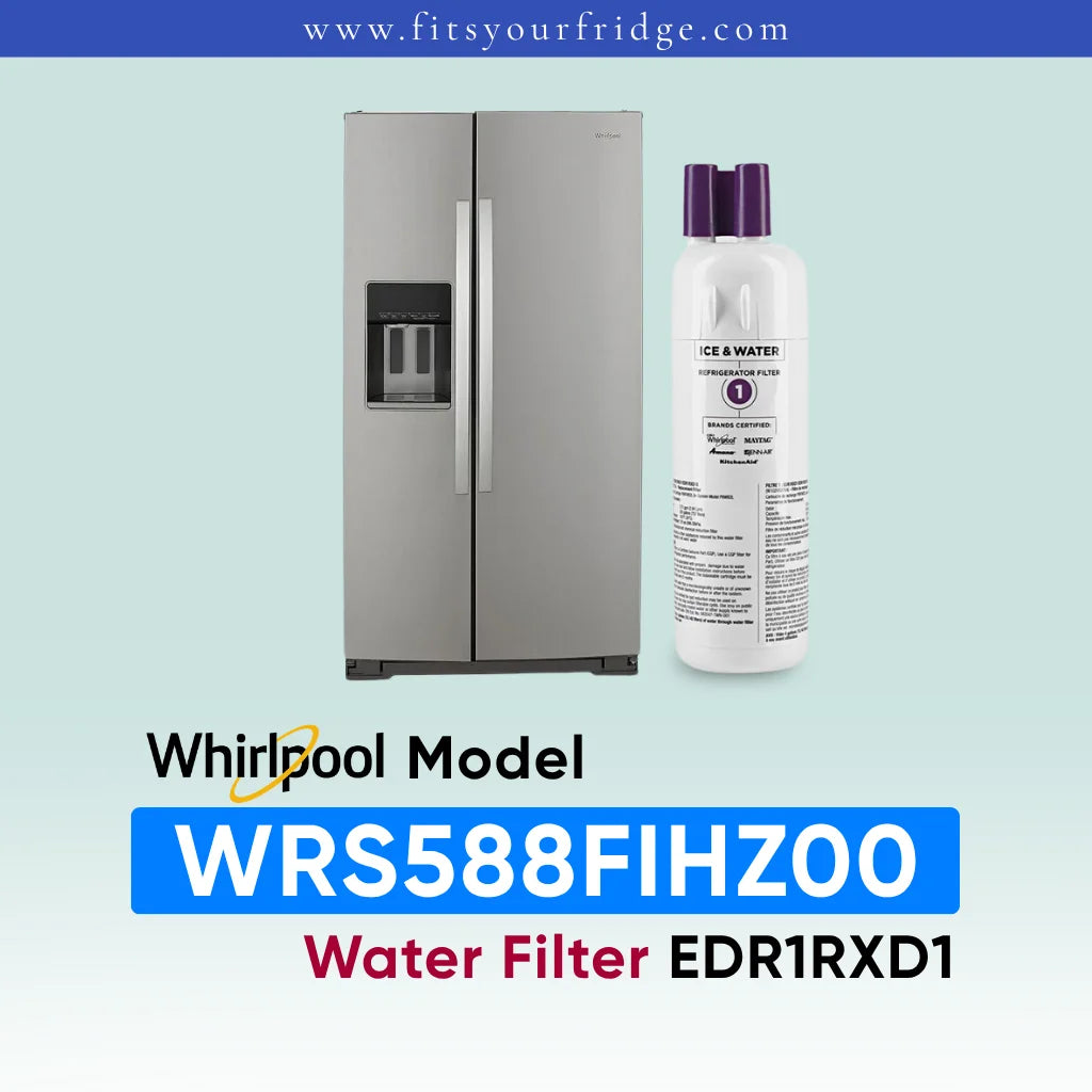 Whirlpool stainless steel refrigerator shown next to a water filter cartridge, with text reading 'Whirlpool Model WRS588FIHZ00 Water Filter EDR1RXD1' on a pale blue gradient background.