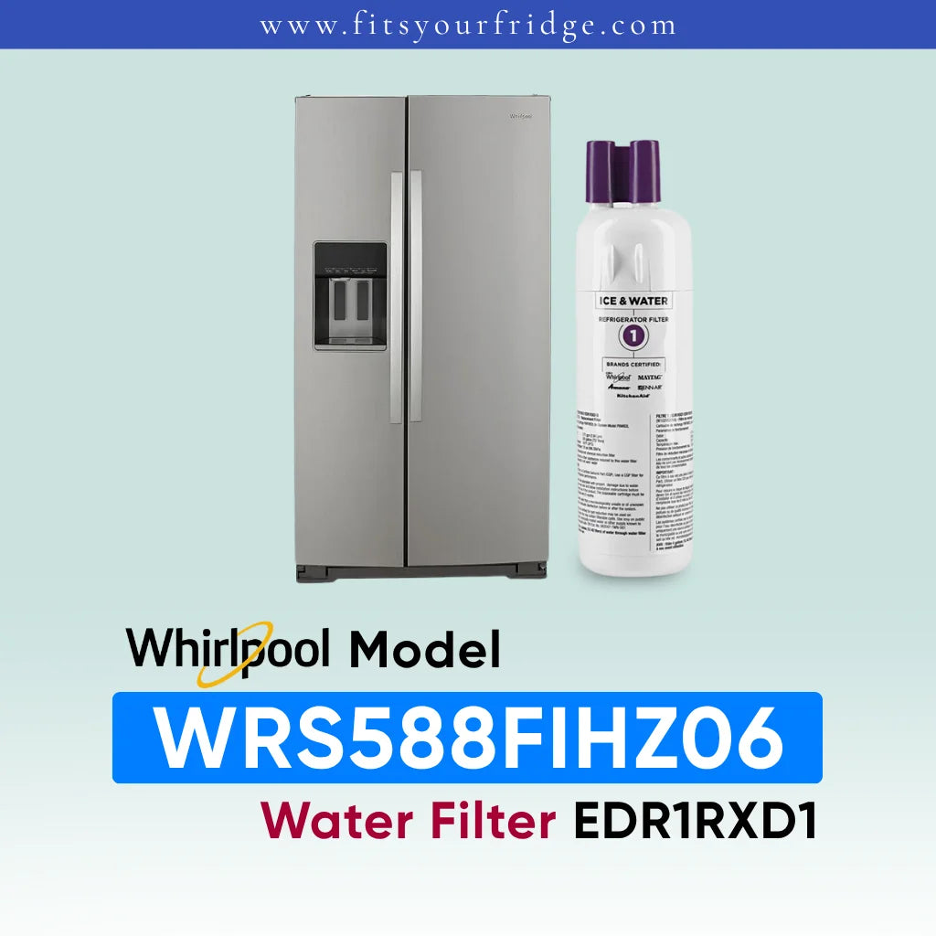 Whirlpool stainless steel refrigerator shown next to a water filter cartridge, with text reading 'Whirlpool Model WRS588FIHZ06 Water Filter EDR1RXD1' on a pale blue gradient background.