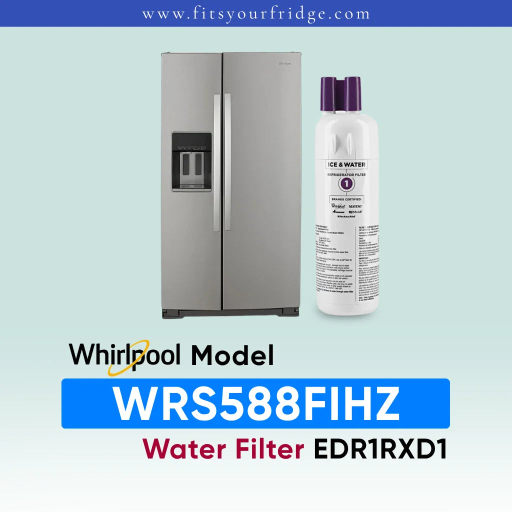Whirlpool stainless steel refrigerator shown next to a water filter cartridge, with text reading 'Whirlpool Model WRS588FIHZ Water Filter EDR1RXD1' on a pale blue gradient background.