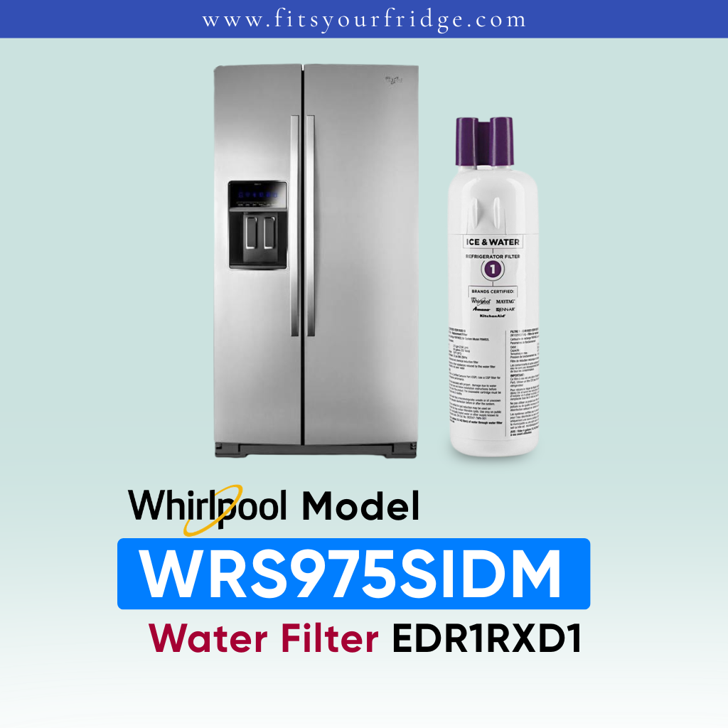 A stainless steel Whirlpool side-by-side refrigerator shown next to a white water filter bottle with purple caps. Text at the bottom reads 'Whirlpool Model WRS975SIDM Water Filter EDR1RXD1' on a pale blue gradient background.