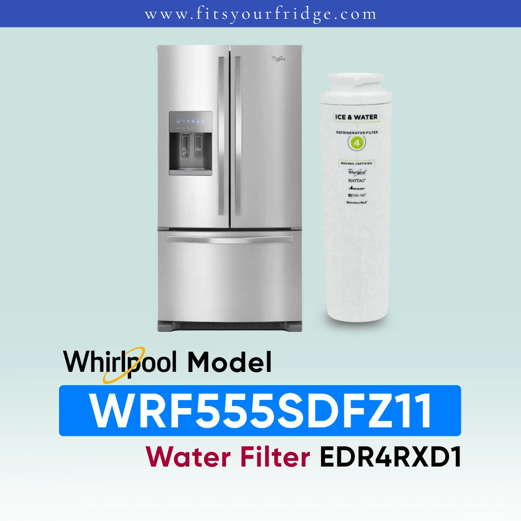 Whirlpool water filter for a stainless steel French door refrigerator, model WRF555SDFZ11. The image shows a white cylindrical water filter next to a stainless steel refrigerator, with text indicating the product is an EDR4RXD1 water filter.