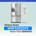 A stainless steel Whirlpool refrigerator shown next to a white cylindrical water filter cartridge on a pale blue-green background, with text reading 'Whirlpool Model WRF555SDFZ Water Filter EDR4RXD1' and the website 'www.fitsyourfridge.
