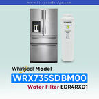 A stainless steel Whirlpool refrigerator shown next to a white cylindrical water filter cartridge on a pale blue-green background, with text reading 'Whirlpool Model WRX735SDBM00 Water Filter EDR4RXD1' and the website 'www.fitsyourfridge.